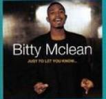 Bitty McLean - Just To Let You Know