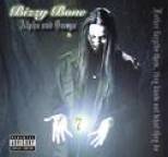 Bizzy Bone - Alpha And Omega