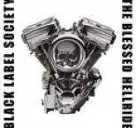 Black Label Society - The Blessed Hellride