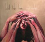 Black Light Burns - Cruel Melody