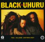 Black Uhuru - Liberation: The Island Anthology