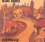 Blake Babies - Earwig