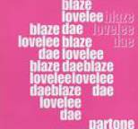 Blaze - Lovelee Dae