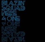 Blazin' Squad - Here 4 One