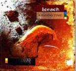 Bleach - Killing Time