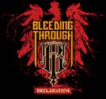 Bleeding Through - Declaration