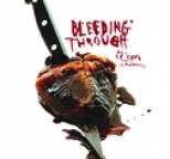 Bleeding Through - This Is Love, This Is Murderous
