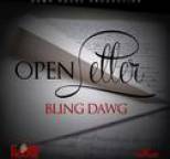 Bling Dawg - Open Letter - Single