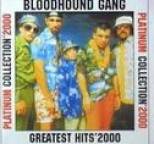 Bloodhound Gang - Greatest Hits