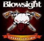 Blowsight - Bandit for Life