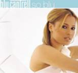 Blu Cantrell - So Blu