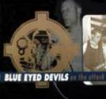 Blue Eyed Devils - On the Attack
