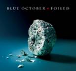 Blue October - Foiled