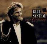 Blue System - 21st Century