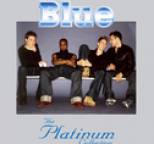 Blue - The Platinum Collection
