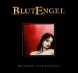 Blutengel - Bloody Pleasures