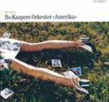 Bo Kaspers Orkester - Amerika