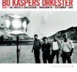 Bo Kaspers Orkester - Kaos