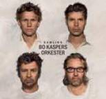 Bo Kaspers Orkester - Samling