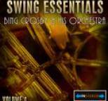 Bob Crosby - Swing Essentials Vol 4 - Bing Crosby And His Orchestra