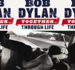 Bob Dylan - Together Through Life