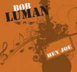 Bob Luman - Hey Joe