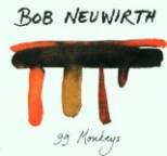 Bob Neuwirth - 99 Monkeys