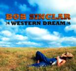 Bob Sinclar - Western Dream