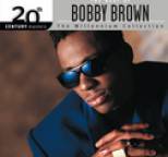 Bobby Brown - The Best Of Bobby Brown 20th Century Masters The Millennium Collection