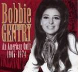 Bobby Gentry - 1967-1974  An American Quilt