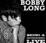Bobby Long - Being A Mockingbird (Live)