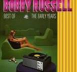 Bobby Russell - Best Of The Early Years