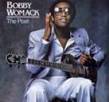 Bobby Womack - The Poet