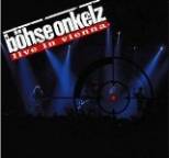 B�hse Onkelz - Live in Vienna