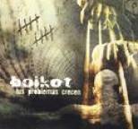 Boikot - Tus Problemas Crecen
