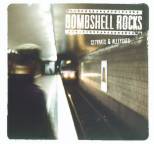 Bombshell Rocks - Cityrats & Alleycats