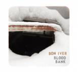 Bon Iver - Blood Bank