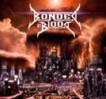 Bonded By Blood - The Aftermath