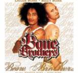 Bone Brothers - Bone Brothers