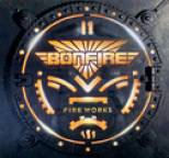 Bonfire - Fire Works