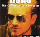 Bono - The Complete Solo Projects, Volume 2