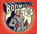 Boomhauer - Me Think OK