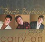 Booth Brothers - Carry On