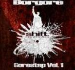 Borgore - Gorestep Vol. 1 SHIFT DIGI 009