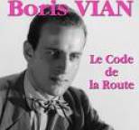 Boris Vian - Le code de la route