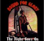Bound for Glory - The Fight Goes On