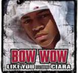Bow Wow - Like You (feat. Ciara) (4 Pack)