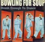 Bowling for Soup - Drunk Enough to Dance