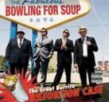 Bowling for Soup - The Great Burrito Extortion Case