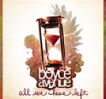 Boyce Avenue - All We Have Left